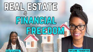 Real Estate & Financial Freedom: Tiffanie Vendryes' Wealth-Building Story