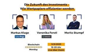 Die Zukunft des Investments - Wie Wertpapiere effizienter werden