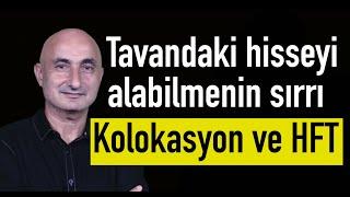 Borsada kazanmanın teknolojik yolu: Nedir bu HFT ve Kolokasyon?