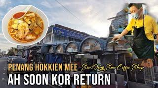 Penang Hokkien Mee - Ah Soon Kor Return Sin Jing San Coffee Shop