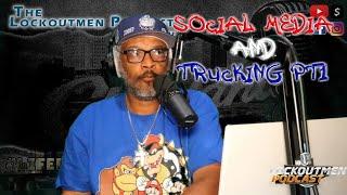 Social Media And Trucking PT1 |  #Commentary #Trucking | Public Interview | Trucker Brown