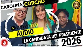 EN VIVO ATENCIÓN | CAROLINA CORCHO LA CANDIDATA DEL PRESIDENTE PETRO | AJÁ | 