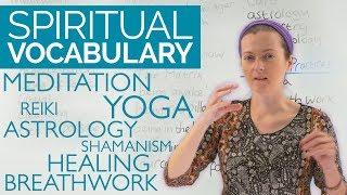 REAL ENGLISH: Spiritual Vocabulary