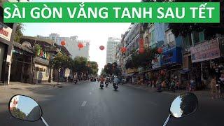 Đường phố Sài Gòn vắng tanh sau tết