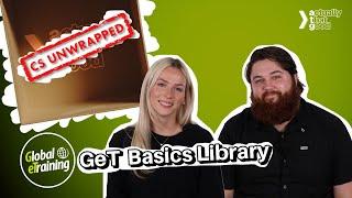 Global eTraining GeT Basics Library - CS Unwrapped