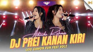 DJ PREI KANAN KIRI - ADINDA RAHMA ( LIVE AT GAMON FUN FEST VOL.2 )