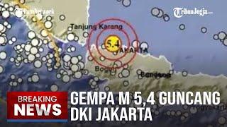 BREAKING NEWS: Gempa M 5,4 Guncang Kepulauan Seribu Jakarta, BMKG Pastikan Tak Berpotensi Tsunami