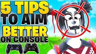 5 ADVANCED Tips To AIM BETTER On Console! (Fortnite PS4 + Xbox Tips)