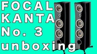 Unboxing Focal Kantas No. 3's! @Focalofficial