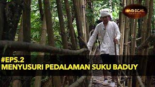 EPS 2 : MENYUSURI PEDALAMAN BADUY