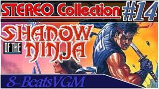 Nes Shadow of the Ninja [8-Beats OST Stereo Collection #14]