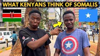 What Kenyans Think of Somalia & Somalis Amazed Me 