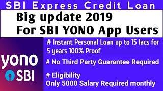 SBI Yono Express Credit Loan | How To Get Instant Online Loan up to 15 Lacs for 5 Years