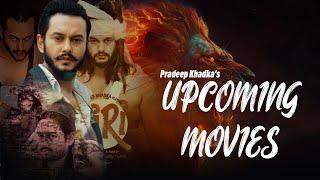 PRADEEP KHADKA - Biggest Update  || UPCOMING MOVIES || 