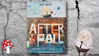 After the Fall (kids books read aloud) |Humpty Dumpty Dan Santat Fractured Fairytales