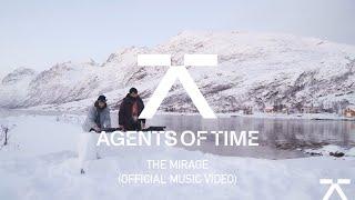Agents Of Time - The Mirage