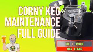 Corny Keg Maintenance Guide For Homebrewers