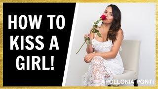 How To Kiss A Girl Properly! 4 Techniques For Success!