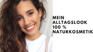 Alltagslook mit 100 % Naturkosmetik I Tutorial