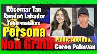 Persona Non Grata ng Coron palawan sina Rosmar Tan at Rendon Labador | Reaction Comment |