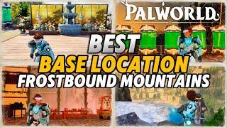 Palworld Best Base Location & Building Tips: FrostBound Mountains