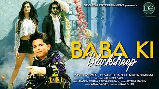 BABA KI Blacksheep | Teaser | Devarsh Entertainment | Manny Verma | Devarsh jain |