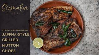 Cynthia Shanmugalingam's Jaffna-style grilled mutton chops