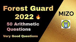 (MIZO) Forest Guard 2022 (50 Arithmetic Solved Questions) Step By step Solutions