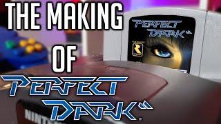 The Making Of Perfect Dark - The Nintendo 64 Classic | How Perfect Dark Surpassed Goldeneye On N64