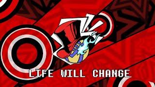 Persona 5 - Life Will Change - Man on the Internet Cover