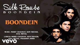 Boondein - Silk Route | Official Hindi Pop Song