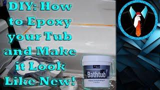 DIY: How to Epoxy your Tub and Make it Look Like New!