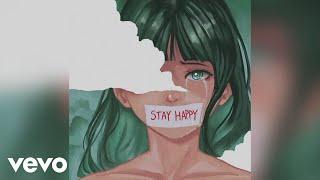 Au/Ra - Stay Happy (Lyric Video)