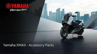 Yamaha XMAX - Accessory Packs