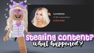 what happened to @luvmelon (roblox drama/stealing content)