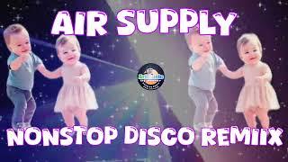 AIR SUPPLY NONSTOP DISCO REMIIX @ArtMusic29emei