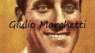 How to Pronounce Giulio Marchetti?