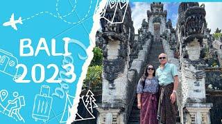 Bali 2023 Vacation