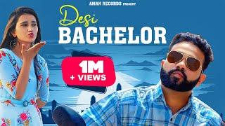 Desi Bachelor | Parmeet | Kiran Bhyan | Bamboo Beat |  haryana 2023 | Aman Records