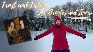 Frost and Fiction: The Brontës and the Symbolism of Snow