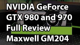 NVIDIA GeForce GTX 980 and GTX 970 GM204 Review: Power and Efficiency