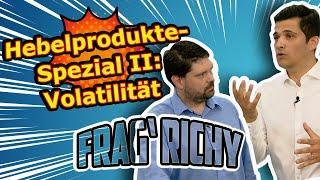 Frag' Richy: Hebelprodukte-Spezial II - Volatilität | Börse Stuttgart | Optionsscheine