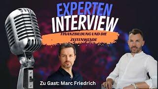 Marc Friedrich: Finanzielle Bildung und die Zeitenwende - das muss jeder wissen!