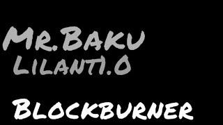 MR.Baku & lilant0.1 And blockburner Nick Miss the damm Bus official music