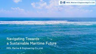 Introduction to Mitsui O.S.K. Lines Group - MOL Marine & Engineering Co., Ltd.