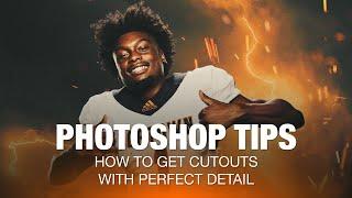 My Trick for Perfect Cutouts in Photoshop