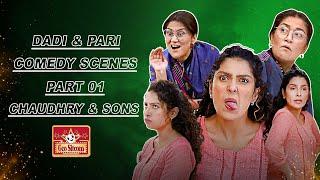 Dadi & Pari  Best Comedy Scenes  ||  Ayeza Khan - Irsa Ghazal || Chaudhry & Sons || Geo Sitcom
