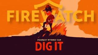 Firewatch is My Vacation