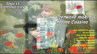 " Czerwone maki na Monte Cassino "