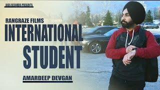 International Student | (Full HD) | Amardeep Devgan | Punjabi Songs 2019